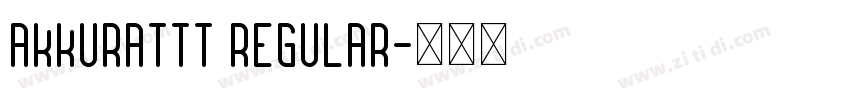 AkkuratTT Regular字体转换